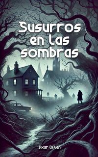 Produktbild: Susurros en las sombras