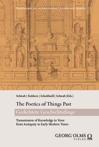 Produktbild: The Poetics of Things Past / Gedichtete Geschichtsdinge