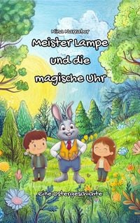 Produktbild: Meister Lampe und die magische Uhr