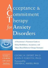 Produktbild: Acceptance & Commitment Therapy for Anxiety Disorders with CDROM