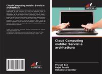 Produktbild: Cloud Computing mobile: Servizi e architettura