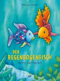 Produktbild: Der Regenbogenfisch lernt verlieren