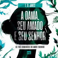 Produktbild: A dama, seu amado e seu Senhor