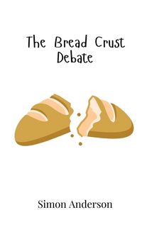 Produktbild: The Bread Crust Debate