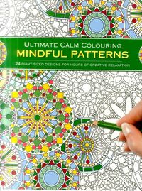 Produktbild: Ultimate Calm Colouring: Mindful Patterns