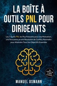 Produktbild: Osmann, M: Bo&icirc;te &agrave; Outils PNL pour Dirigeants : Les 7 Outils