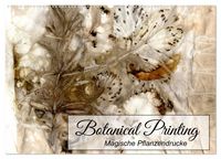 Produktbild: Botanical Printing - Magische Pflanzendrucke (Wandkalender 2026 DIN A2 quer), CALVENDO Monatskalender