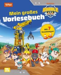 Produktbild: Rubble & Crew: Mein gro&szlig;es Vorlesebuch