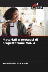 Produktbild: Materiali e processi di progettazione Vol. 4