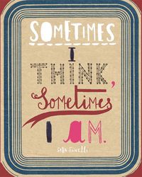 Produktbild: Sometimes I Think, Sometimes I Am