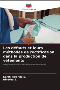 Produktbild: Les d&eacute;fauts et leurs m&eacute;thodes de rectification dans la production de v&ecirc;tements