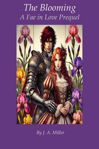 Produktbild: The Blooming (Fae in Love, #0.5)