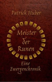 Produktbild: Meister der Runen - Eine Zwergenchronik