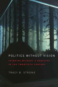 Produktbild: Strong, T: Politics Without Vision - Thinking Without a Bani