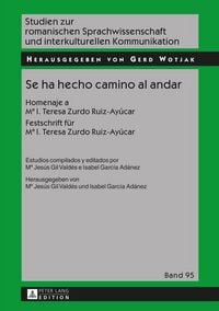 Produktbild: Se ha hecho camino al andar