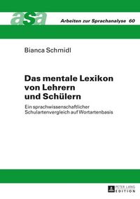 Produktbild: Das mentale Lexikon von Lehrern und Sch&uuml;lern