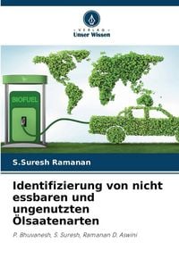 Produktbild: Identifizierung von nicht essbaren und ungenutzten &Ouml;lsaatenarten
