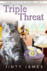 Produktbild: Triple Threat (A Norwegian Forest Cat Cafe Cozy Mystery, #17)