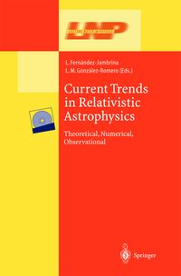 Produktbild: Current Trends in Relativistic Astrophysics