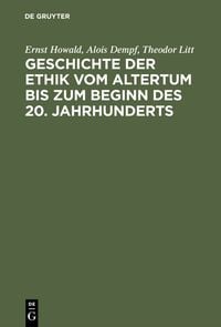 Produktbild: Geschichte der Ethik vom Altertum bis zum Beginn des 20. Jahrhunderts