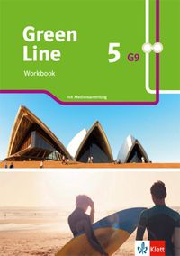 Green Line 5 G9. Workbook mit Mediensammlung Klasse 9
