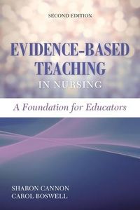 Produktbild: Evidence-Based Teaching in Nursing: A Foundation for Educators