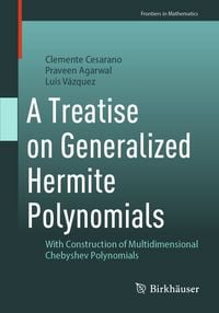Produktbild: A Treatise on Generalized Hermite Polynomials