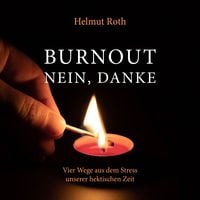 Produktbild: Burnout - nein, danke