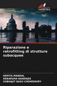 Produktbild: Riparazione e retrofitting di strutture subacquee