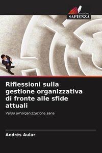 Produktbild: Riflessioni sulla gestione organizzativa di fronte alle sfide attuali