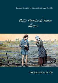 Produktbild: Petite Histoire de France illustr&eacute;e
