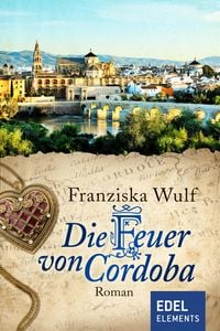 Produktbild: Die Feuer von Cordoba