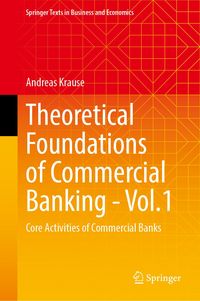 Produktbild: Theoretical Foundations of Commercial Banking - Vol.1