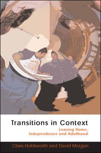 Produktbild: Transitions in Context: Leaving Home, Independence and Adulthood