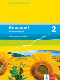Produktbild: Konetschno! Band 2. Russisch als 3. Fremdsprache. Intensivnyj Kurs. Grammatisches Beiheft
