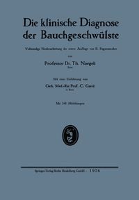 Produktbild: Die klinische Diagnose der Bauchgeschw&uuml;lste