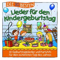 Produktbild: Die 30 besten Lieder f&uuml;r den Kindergeburtstag