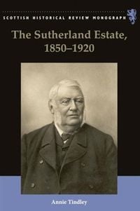 Produktbild: Sutherland Estate, 1850-1920