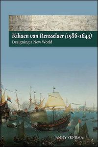 Produktbild: Kiliaen van Rensselaer (1586-1643)