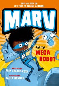 Produktbild: Marv and the Mega Robot: from the multi-award nominated Marv series
