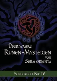 Produktbild: &Uuml;ber wahre Runen-Mysterien: IV