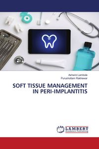 Produktbild: Soft Tissue Management in Peri-Implantitis