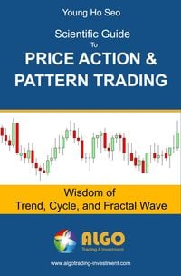 Produktbild: Scientific Guide To Price Action and Pattern Trading