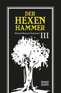 Produktbild: Der Hexenhammer: Malleus Maleficarum.