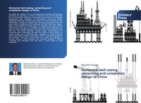 Produktbild: Horizontal well casing, cementing and completion design in China