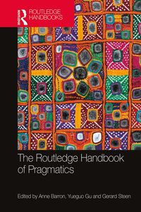 Produktbild: The Routledge Handbook of Pragmatics