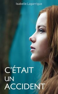 Produktbild: C'etait un accident