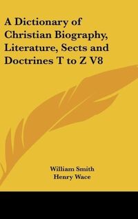 Produktbild: Smith, W: Dictionary of Christian Biography, Literature, Sec