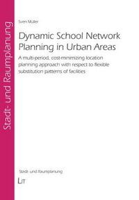 Produktbild: Dynamic School Network Planning in Urban Areas