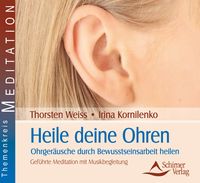 Bild vom Artikel Heile deine Ohren vom Autor Thorsten Weiss